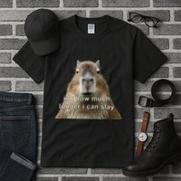 Capybara Idk How Much Longer I Can Slay Tall T-Shirt