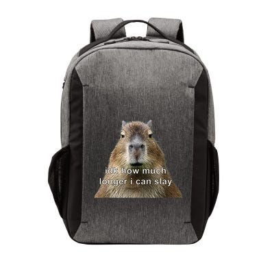 Capybara Idk How Much Longer I Can Slay Vector Backpack