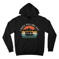 Camping I Hate Pulling Out Vintage Camper Travel Trailer Hoodie