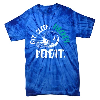 Cool Ice Hockey Cute Gift Eat Sleep Hockey Repeat Cool Gift Tie-Dye T-Shirt