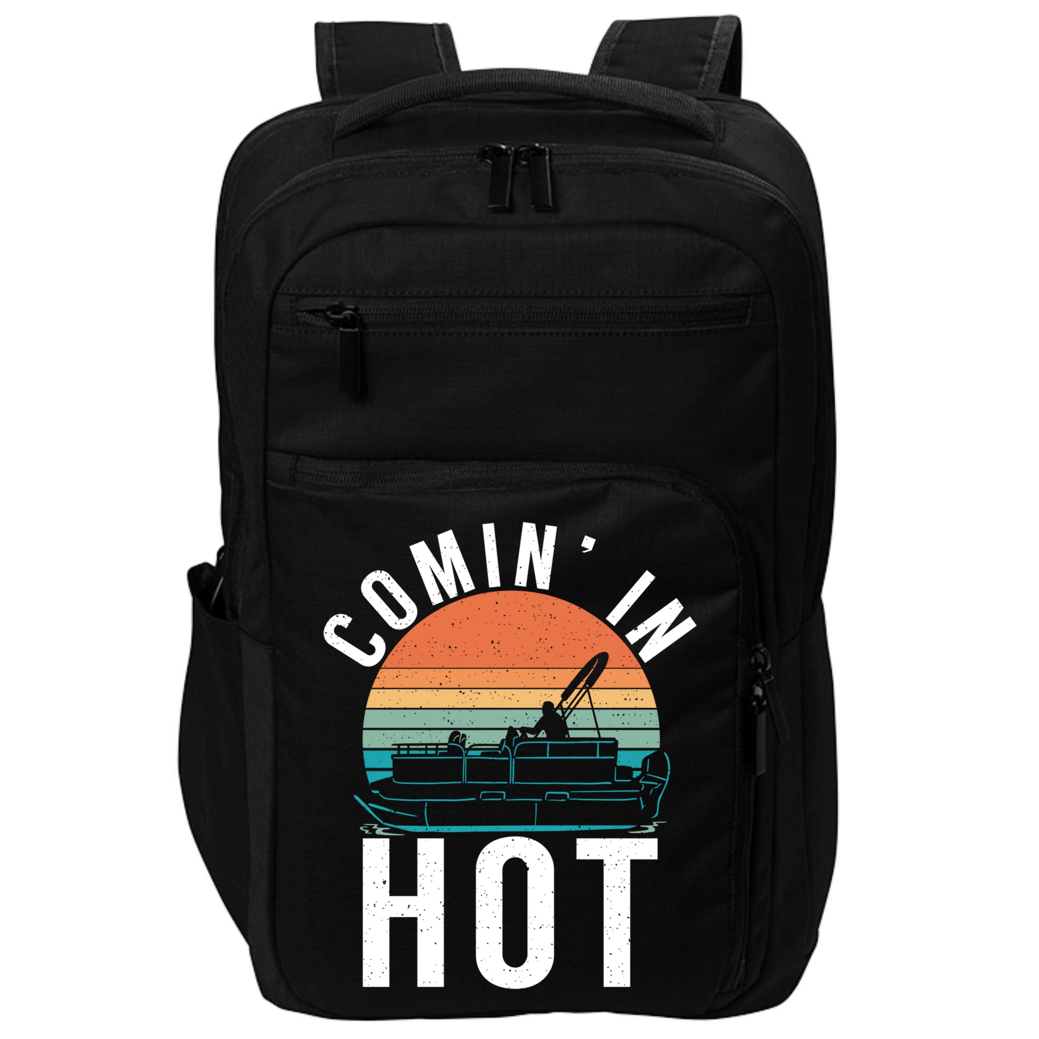 Comin In Hot Boat Captain Pontoons Boating Cool Gift Impact Tech Backpack