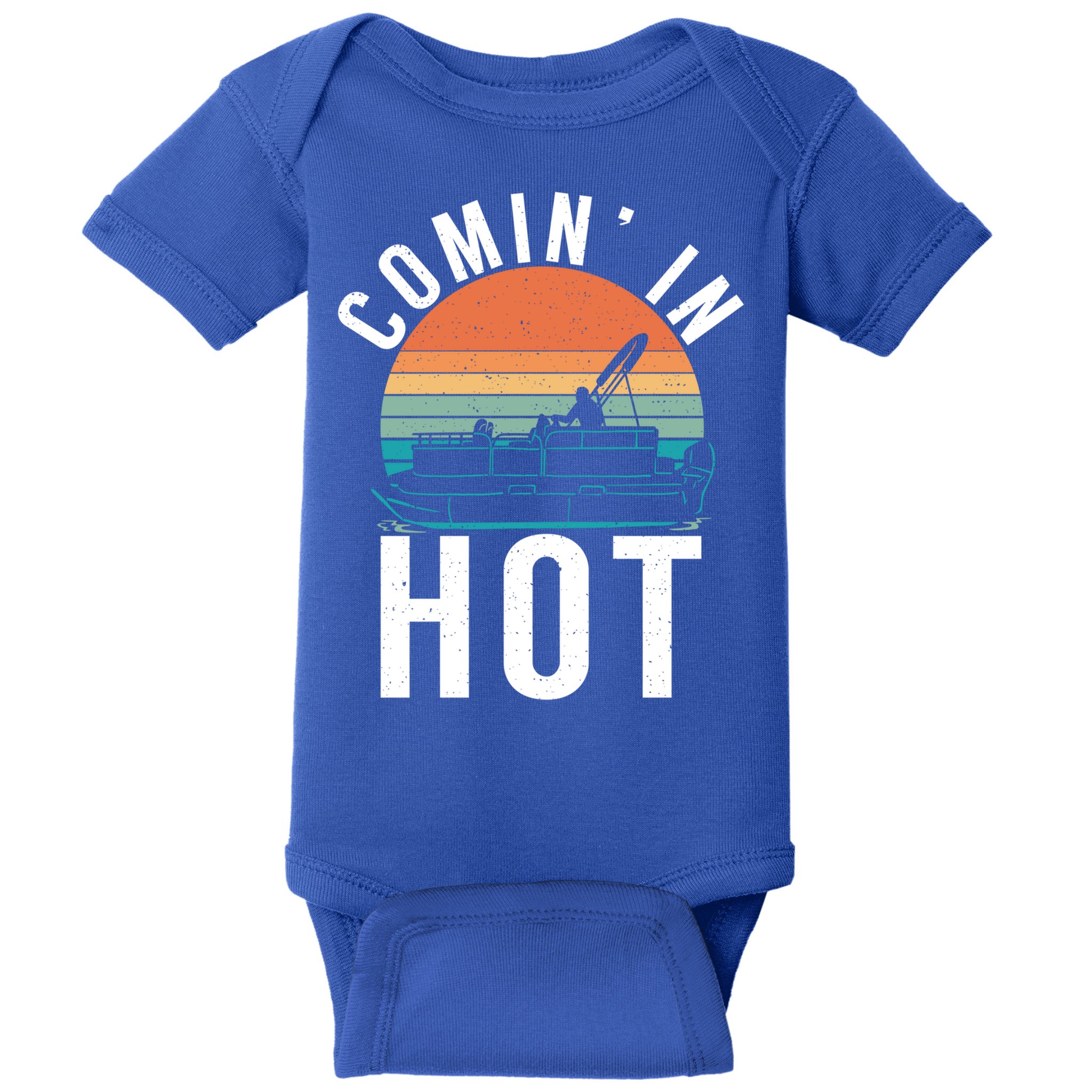 Comin In Hot Boat Captain Pontoons Boating Cool Gift Baby Bodysuit