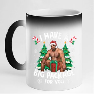 Christmas I Have A Big Package For You Naughty Big Black Guy 11oz Black Color Changing Mug