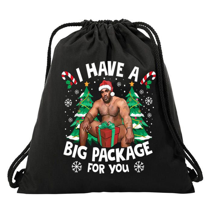 Christmas I Have A Big Package For You Naughty Big Black Guy Drawstring Bag