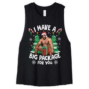 Christmas I Have A Big Package For You Naughty Big Black Guy Women's Racerback Cropped Tank