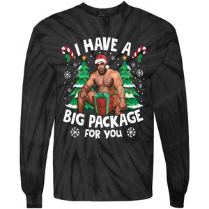 Christmas I Have A Big Package For You Naughty Big Black Guy Tie-Dye Long Sleeve Shirt