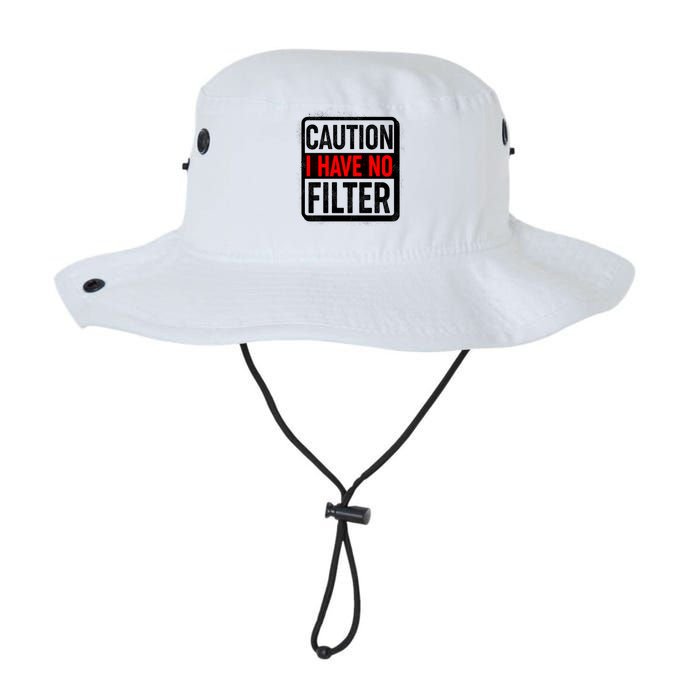 Caution I Have No Filter Warning Sign Legacy Cool Fit Booney Bucket Hat