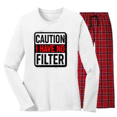 Caution I Have No Filter Warning Sign Women's Long Sleeve Flannel Pajama Set 