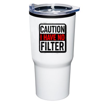 Caution I Have No Filter Warning Sign Tumbler