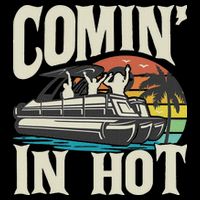 Comin In Hot Funny Pontoon Boat Pontooning Party Boat Backpack