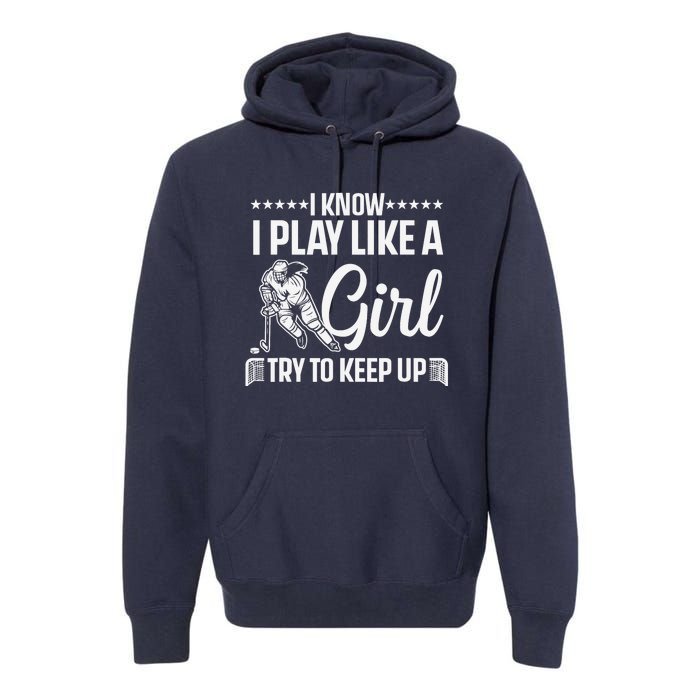 Cool Ice Hockey For Wo Girls Hockey Lover Team Skating Premium Hoodie