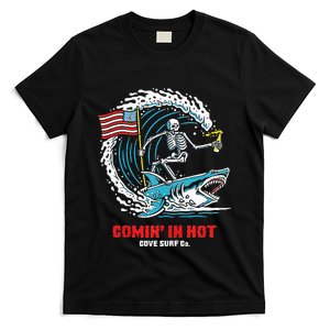 Comin In Hot Cove Surf Co T-Shirt