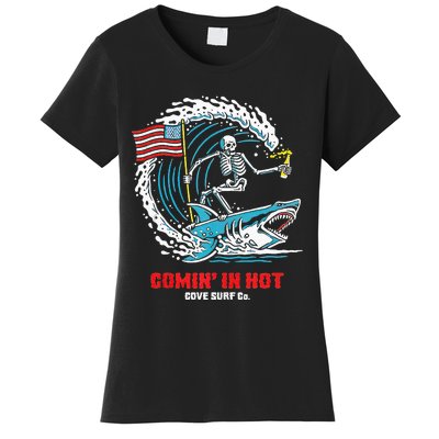 Comin In Hot Cove Surf Co Women's T-Shirt