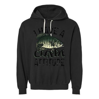 Cool I Have Crappie Attitude Gift Women Funny Fishing Garment-Dyed Fleece Hoodie