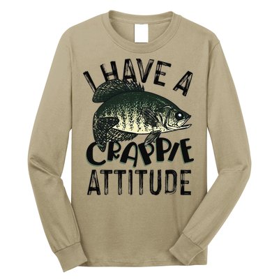 Cool I Have Crappie Attitude Gift Women Funny Fishing Long Sleeve Shirt