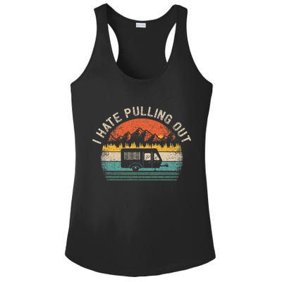 Camping I Hate Pulling Out Vintage Camper Travel Trailer Ladies PosiCharge Competitor Racerback Tank