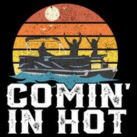 Comin In Hot Pontoon Boat Gif Funny Boating Lake Gift For Dad Gift Impact Tech Backpack