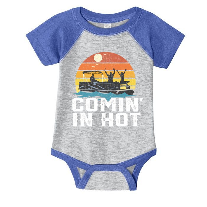 Comin In Hot Pontoon Boat Gif Funny Boating Lake Gift For Dad Gift Infant Baby Jersey Bodysuit