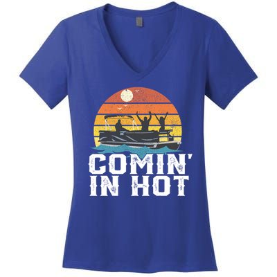 Comin In Hot Pontoon Boat Gif Funny Boating Lake Gift For Dad Gift Women's V-Neck T-Shirt