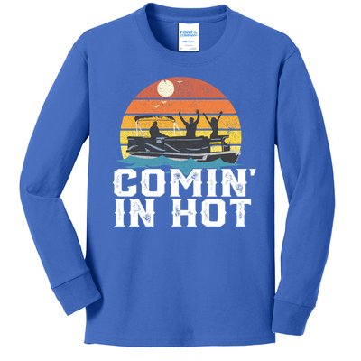 Comin In Hot Pontoon Boat Gif Funny Boating Lake Gift For Dad Gift Kids Long Sleeve Shirt