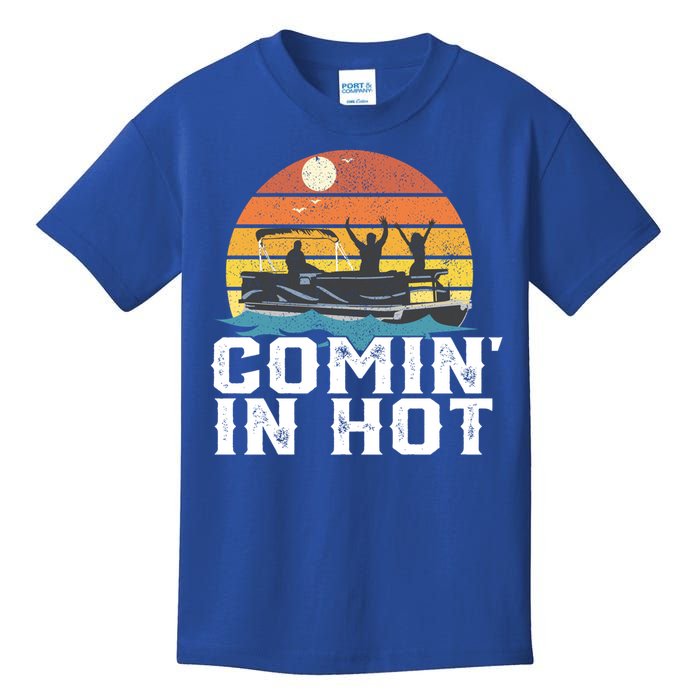 Comin In Hot Pontoon Boat Gif Funny Boating Lake Gift For Dad Gift Kids T-Shirt