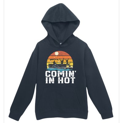 Comin In Hot Pontoon Boat Gif Funny Boating Lake Gift For Dad Gift Urban Pullover Hoodie