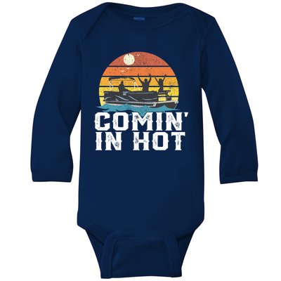 Comin In Hot Pontoon Boat Gif Funny Boating Lake Gift For Dad Gift Baby Long Sleeve Bodysuit