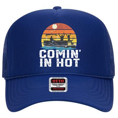 Comin In Hot Pontoon Boat Gif Funny Boating Lake Gift For Dad Gift High Crown Mesh Back Trucker Hat