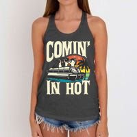 Comin In Hot Funny Pontoon Boat Pontooning Party Boat Women's Knotted Racerback Tank