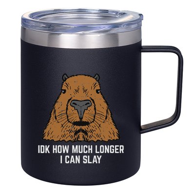 Capybara Idk How Much I Can Slay Capy Rodent Women 12oz Stainless Steel Coffee Mug