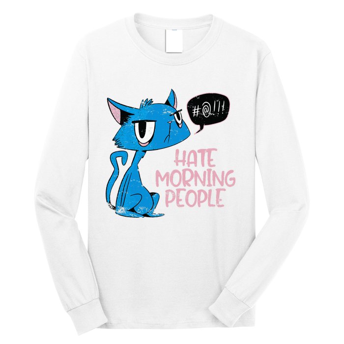 Cat. I Hate Morning People. Long Sleeve Shirt