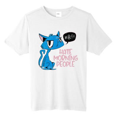 Cat. I Hate Morning People. Tall Fusion ChromaSoft Performance T-Shirt