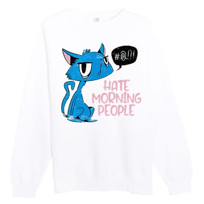 Cat. I Hate Morning People. Premium Crewneck Sweatshirt