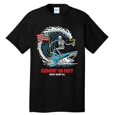 Comin In Hot Cove Surf Co Tall T-Shirt