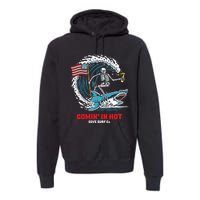 Comin In Hot Cove Surf Co Premium Hoodie