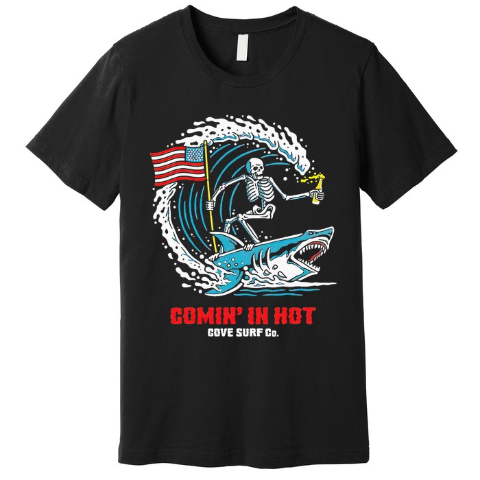 Comin In Hot Cove Surf Co Premium T-Shirt