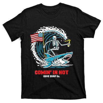 Comin In Hot Cove Surf Co T-Shirt