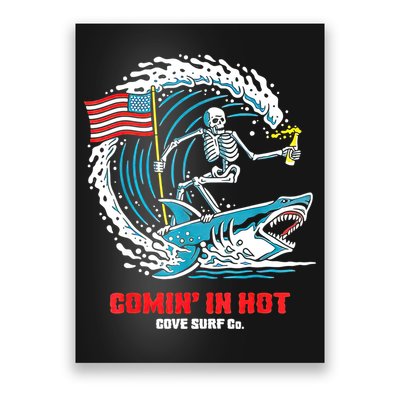 Comin In Hot Cove Surf Co Poster