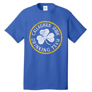 Callaghan Irish Ing Team Family Surname Cool Gift Tall T-Shirt