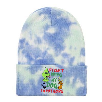 Christmas If I Cant Bring My Dog Im Not Going Tie Dye 12in Knit Beanie