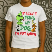 Christmas If I Cant Bring My Dog Im Not Going T-Shirt