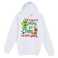 Christmas If I Cant Bring My Dog Im Not Going Premium Pullover Hoodie