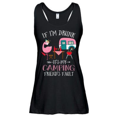 Camper If I'm Drunk It's My Camping Friends Fault Ladies Essential Flowy Tank
