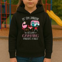 Camper If I'm Drunk It's My Camping Friends Fault Kids Hoodie