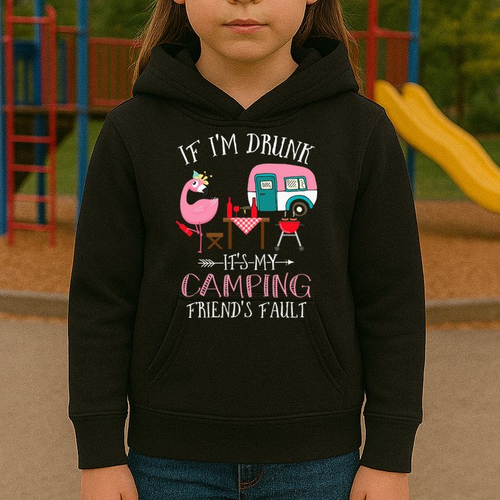 Camper If I'm Drunk It's My Camping Friends Fault Kids Hoodie