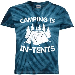 Camping is In Tents - Intense Pun - Funny Tent Camping Kids Tie-Dye T-Shirt