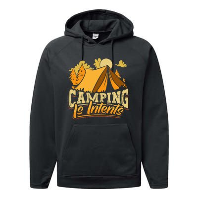 Camping is InTents Funny Camper Pun Design Backpacking Performance Fleece Hoodie