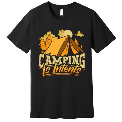 Camping is InTents Funny Camper Pun Design Backpacking Premium T-Shirt