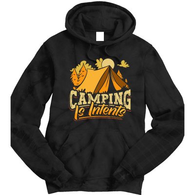 Camping is InTents Funny Camper Pun Design Backpacking Tie Dye Hoodie