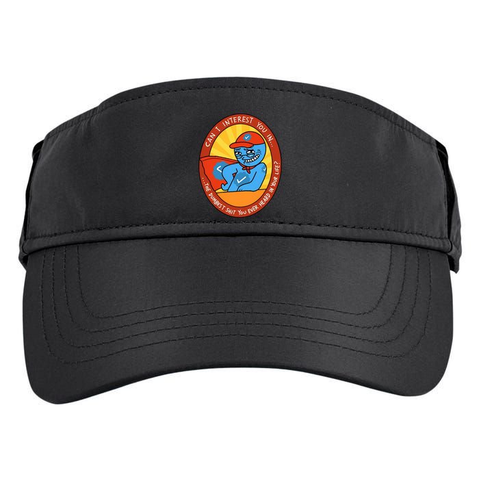 Can I Interest You In The Dumbest Shit You Ever Heard In Your Life New Adult Drive Performance Visor